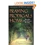 Praying Prodigals Home