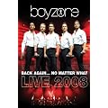 Boyzone - No Matter What... the Greatest Hits: Live 2008 [DVD] [NTSC]