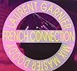 French Connection by Garnier, Laurent (2010-01-17)【並行輸入品】