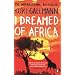 I Dreamed Of Africa