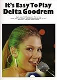 It s Easy to Play Delta Goodrem