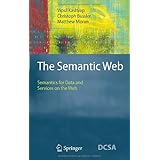 the semantic web semantics for data and services on the web data centric systems and applications