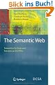 The Semantic Web: Semantics for Data and Services on the Web (Data-Centric Systems and Applications)