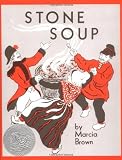 By Marcia Brown: Stone Soup