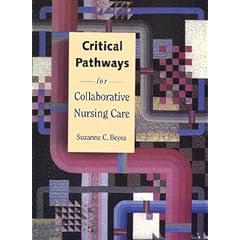 Critical Pathways for Collaborative Nursing Care
