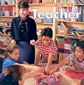 I Want to Be a Teacher (I Want to Be)