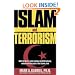 Islam and Terrorism: What the Quran Really Teaches About Christianity, Violence and the Goals of the Islamic Jihad