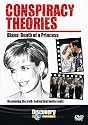 Conspiracy Theories - Diana: Death Of A Princess [DVD]