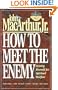 How to Meet the Enemy: Arming Yourself for Spiritual Warfare (MacArthur Study)