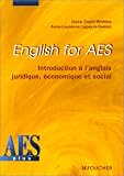 English for AES : Introduction à l anglais juridique, économique et social