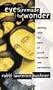 Eyes Remade for Wonder: Opening Wide the Gates of Jewish Mysticism and Spirituality