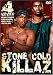 Stone Cold Killaz (Midnight Dragon / Blood Revenge / Black Trash / Fighting Mad)