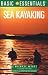 Book Basic Essentials Sea Kayaking 2nd (Basic Essentials Series)