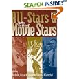 All-Stars and Movie Stars: Sports in Film and History by Michael K. Schoenecke, Deborah A. Carmichael, and Ron Briley