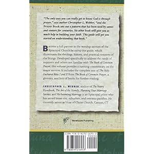 The Holy Eucharist: Rites I & II (A User's Guide to the Book of Common Prayer)