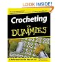 Crocheting for Dummies (For Dummies (Lifestyles Paperback))