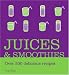 Book Juices and Smoothies (Cooking)