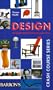 Design: An Illustrated Historical Overview (Crash Course Series)