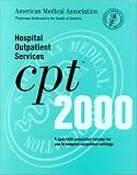 Review American Medical Association  / Hospital Outpatient Services Cpt 2000: A Specially Annotated Version for Use Inhospital Outpatient Settings