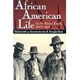 African American Life in the Rural South, 1900-1950 by R. Douglas Hurt