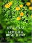 New Atlas of the British and Irish Flora