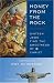 Books : Honey from the Rock: Sixteen Jews Find the Sweetness of Christ