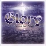 Glory: Famous Bach Arias