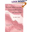 American Indian Literature, Environmental Justice, and Ecocriticism: The Middle Place  by Joni Adamson