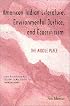 American Indian Literature, Environmental Justice, and Ecocriticism: The Middle Place