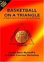 Basketball On A Triangle:  A Higher Level of Coaching and Playing   (2 Disc Set)