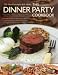 Book The Dinner Party Cookbook: 200 fabulous main dish ideas: