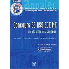Concours ES-ASS-EJE-ME : Annales corrig�es