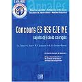 Concours ES-ASS-EJE-ME : Annales corrig�es