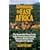 Adventuring in East Africa: The Sierra Club Travel Guide to the Great Safaris of Kenya, Tanzania, Rwanda, Eastern Zaire, and Uganda