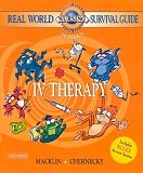 Real World Nursing Survival Guide: IV Therapy (Saunders Nursing Survival Guide)