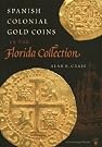 Spanish Colonial Gold...