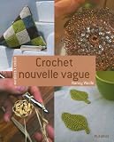 Crochet nouvelle vague