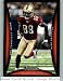 2008 Bowman #89 Isaac Bruce - San Francisco 49ers (Football Cards)