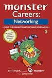 Monster Careers: Networking (Monster Careers)
