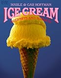 Ice Cream: Sherbets & Sorbets