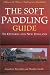 Book The Soft Paddling Guide to Ontario and New England