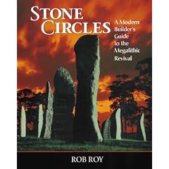 Stone Circles: A Modern Builder's Guide to the Megalithic Revival