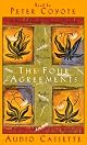 The Four Agreements: A Practical Guide to Personal Freedom (A Toltec Wisdom Book)