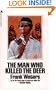 The Man Who Killed the Deer