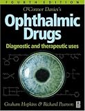 O'Connor Davies' Ophthalmic Drugs: Diagnostic and Therapeutic Uses