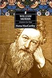 William Morris : a life for our time