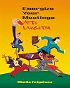Energize Your Meetings With Laughter