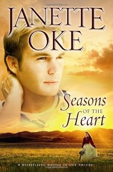 seasons of the heart: once upon a summer / the winds of autumn / winter is not forever / spring's gentle promise - janette oke seasons of the heart: once upon a summer / the winds of autumn / winter is not forever / spring's gentle promise - janette oke