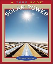 True Tales: Solar Power: Environment and Conservation