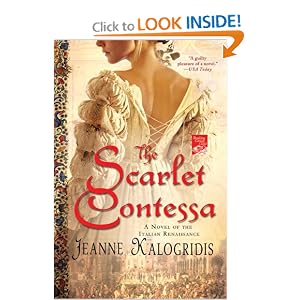 The Scarlet Contessa: A Novel of the Italian Renaissance